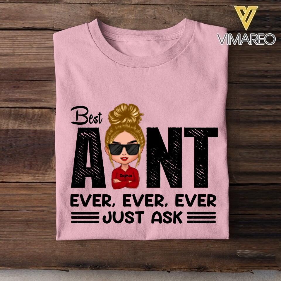 Personalized Best Aunt Ever Tshirt Printed 22APR-LN21
