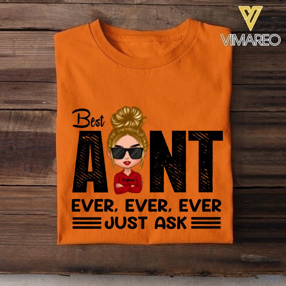 Personalized Best Aunt Ever Tshirt Printed 22APR-LN21