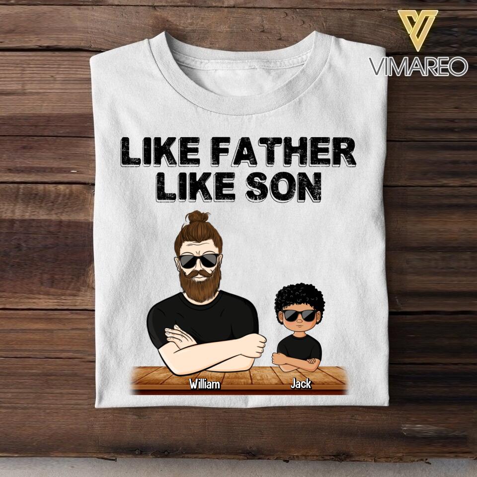 Personalized Like Father Like Son Like Daughter Tshit Printed 22APR-HQ23