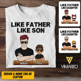 Personalized Like Father Like Son Like Daughter Tshit Printed 22APR-HQ23