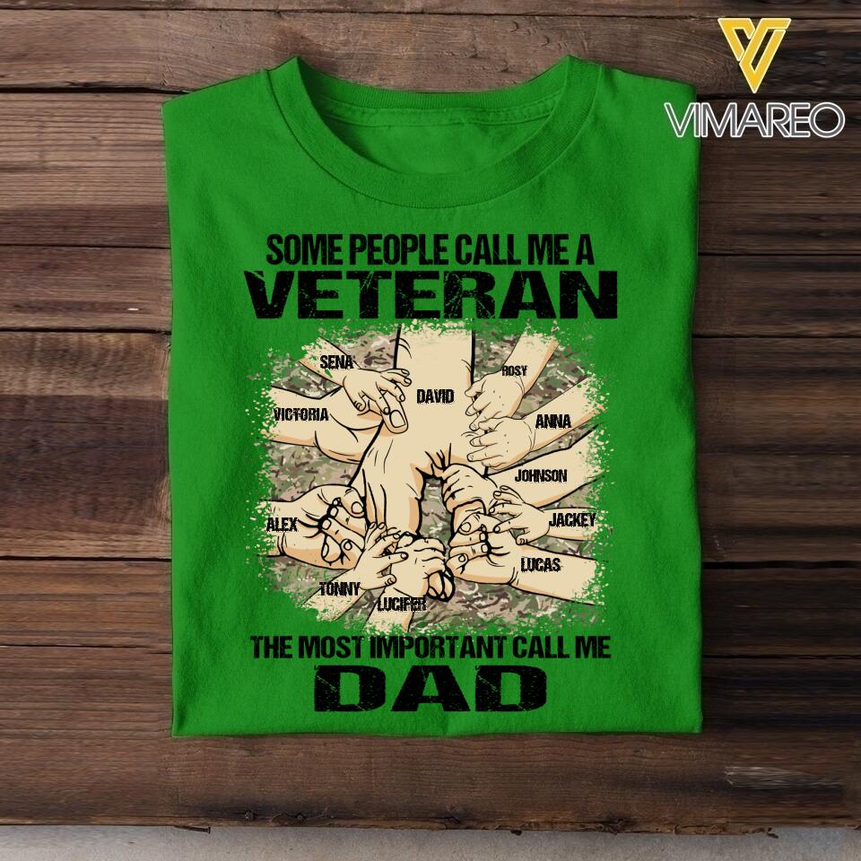 PERSONALIZED SOME PEOPLE CALL ME A UK VETERAN THE MOST IMPORTANT CALL ME DAD TSHIRT QTVQ2304