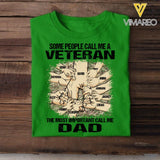 PERSONALIZED SOME PEOPLE CALL ME A UK VETERAN THE MOST IMPORTANT CALL ME DAD TSHIRT QTVQ2304