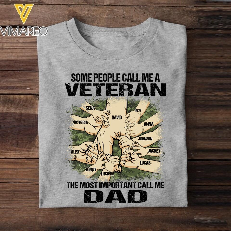 PERSONALIZED SOME PEOPLE CALL ME A CANADIAN VETERAN THE MOST IMPORTANT CALL ME DAD TSHIRT QTVQ2304