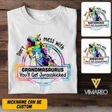 Personalized Don't mess with Grandmasaurus Tshit Printed V3Q 2504
