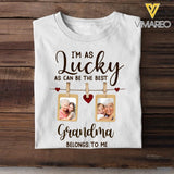 PERSONALIZED I'M AS LUCKY AS CAN BE THE BEST GRANDMA BELONGS TO ME  TSHIRT QTDT2604