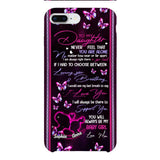 Personalized To My Daughter Phone Case Printed 22APR-HQ26