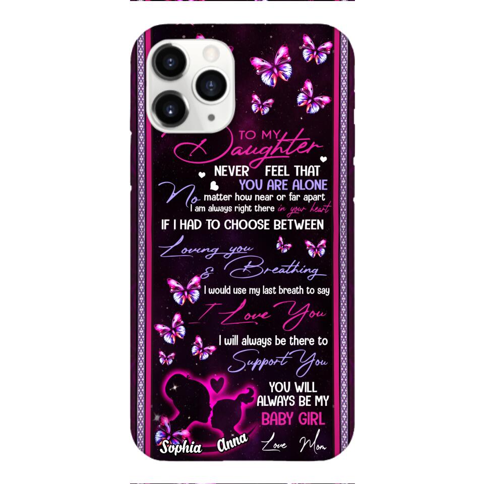 Personalized To My Daughter Phone Case Printed 22APR-HQ26
