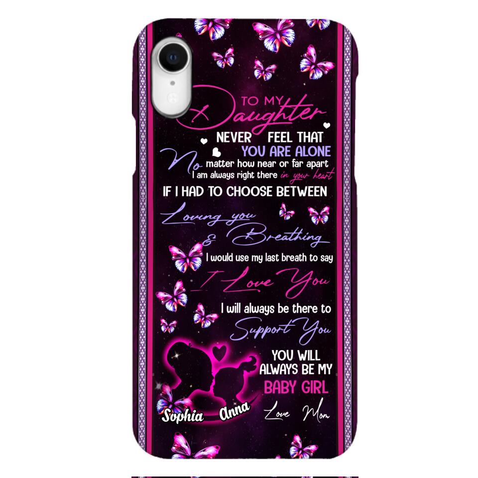Personalized To My Daughter Phone Case Printed 22APR-HQ26