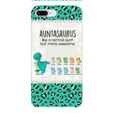 Personalized Auntasaurus Phone Case Printed 22APR-HC27