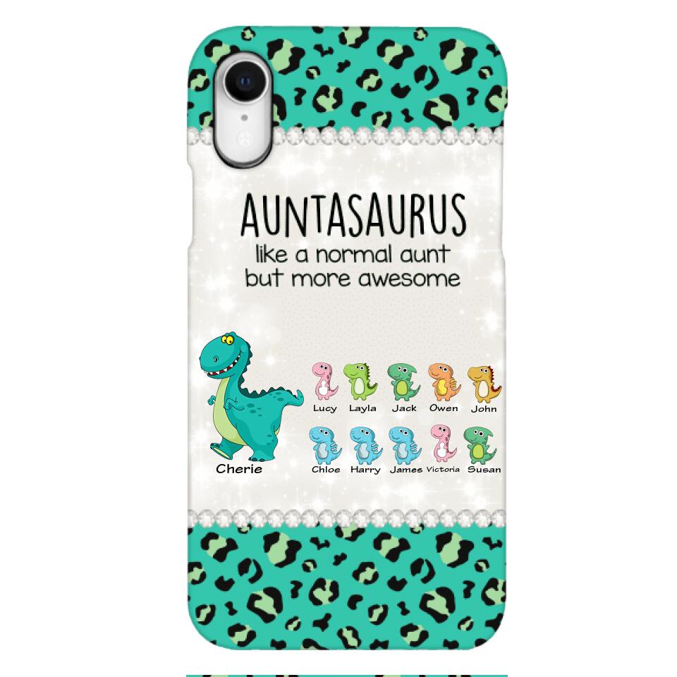 Personalized Auntasaurus Phone Case Printed 22APR-HC27
