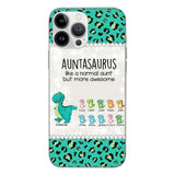 Personalized Auntasaurus Phone Case Printed 22APR-HC27