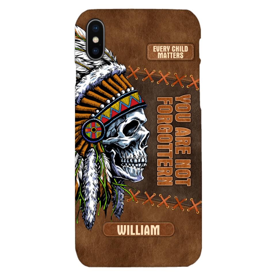 PERSONALIZED NATIVE AMERICAN EVERY CHILD MATTERS YOU ARE NOT FORGOTTEN PHONECASE QTDT2804