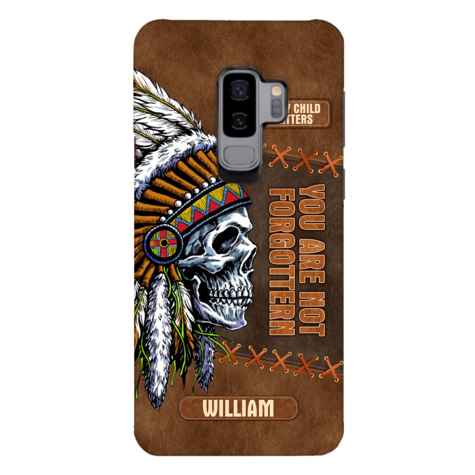 PERSONALIZED NATIVE AMERICAN EVERY CHILD MATTERS YOU ARE NOT FORGOTTEN PHONECASE QTDT2804