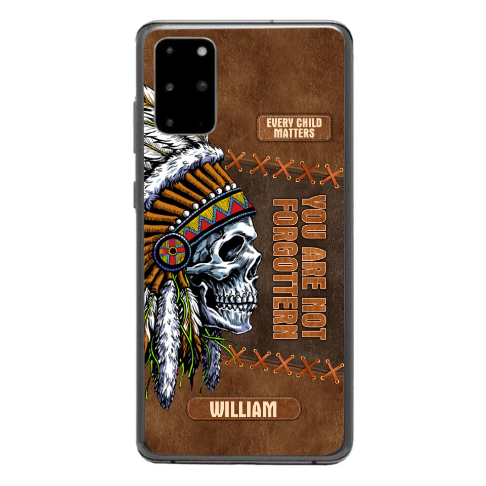 PERSONALIZED NATIVE AMERICAN EVERY CHILD MATTERS YOU ARE NOT FORGOTTEN PHONECASE QTDT2804