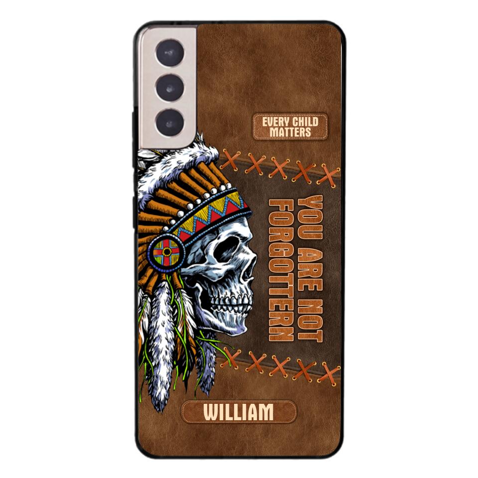 PERSONALIZED NATIVE AMERICAN EVERY CHILD MATTERS YOU ARE NOT FORGOTTEN PHONECASE QTDT2804