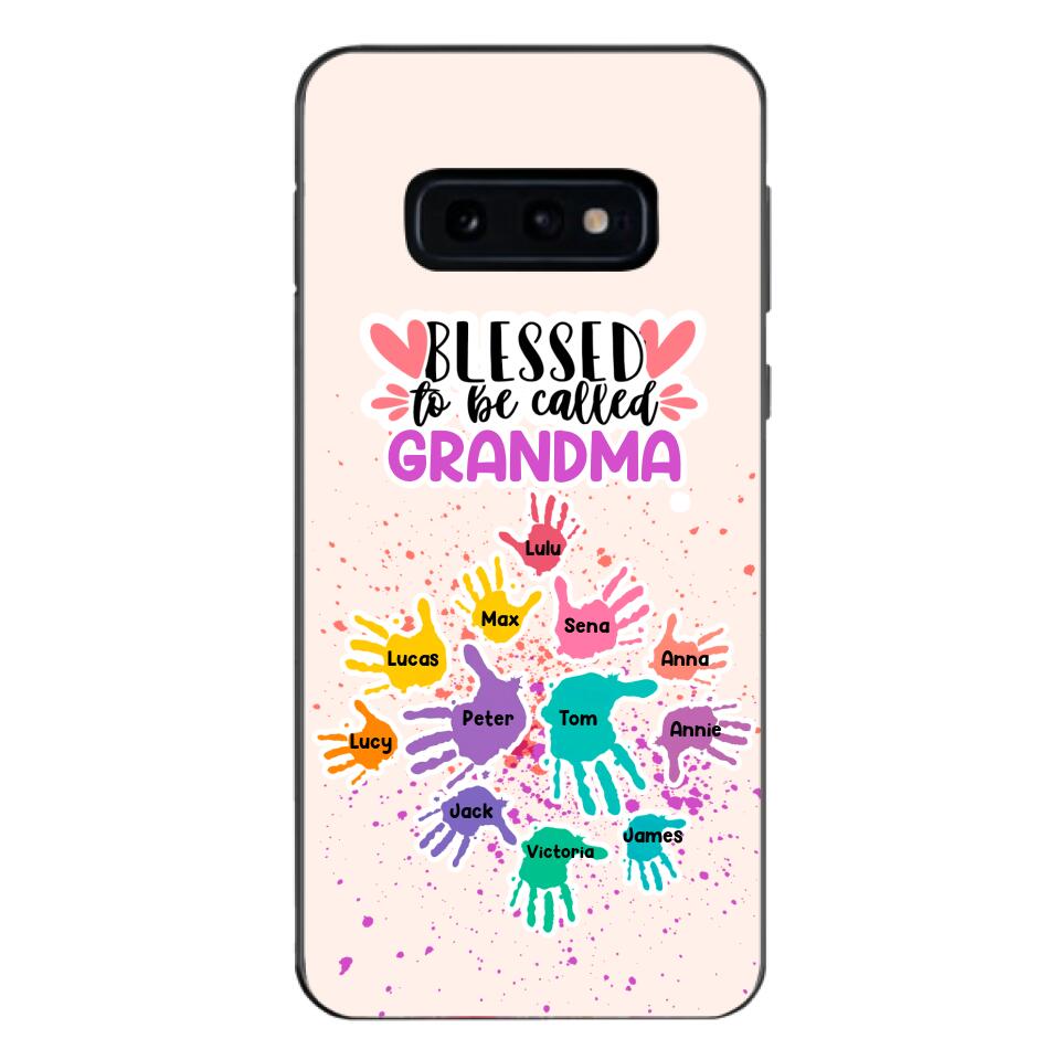 PERSONALIZED BLESSED TO BE CALLED GRANDMA HAND KID NAME PHONECASE QTTN0505