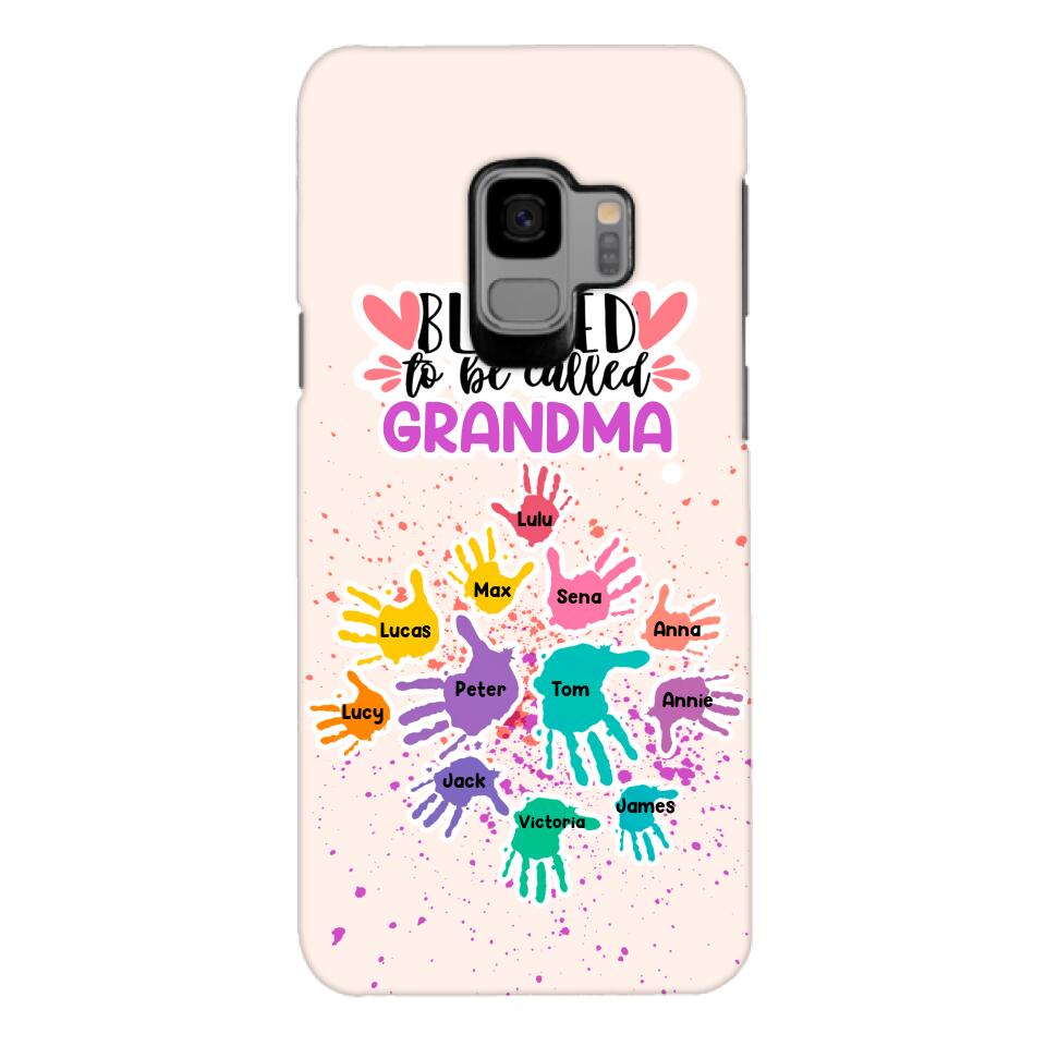PERSONALIZED BLESSED TO BE CALLED GRANDMA HAND KID NAME PHONECASE QTTN0505
