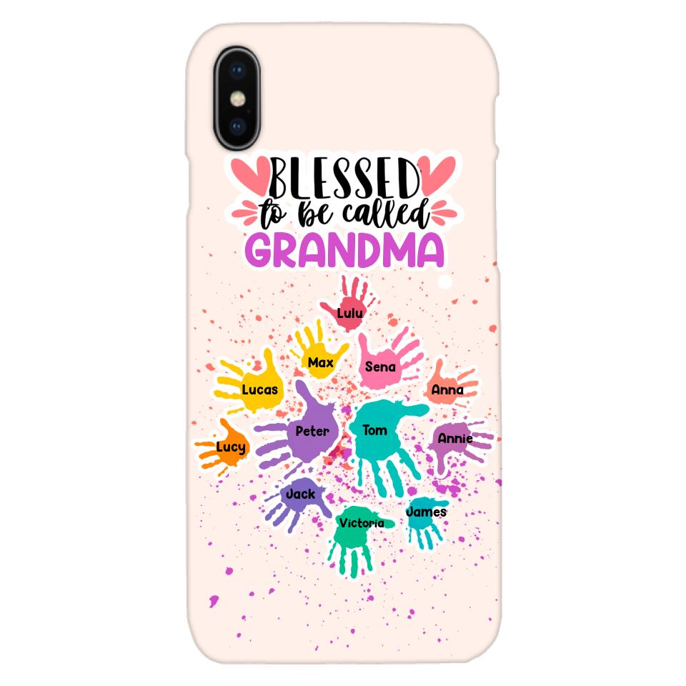 PERSONALIZED BLESSED TO BE CALLED GRANDMA HAND KID NAME PHONECASE QTTN0505