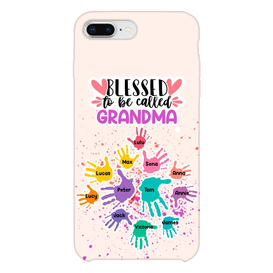 PERSONALIZED BLESSED TO BE CALLED GRANDMA HAND KID NAME PHONECASE QTTN0505