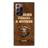 PERSONALIZED FISHING SAVED ME FROM BECOMING A PORNSTAR NOW I'M JUST A HOOKER PHONECASE QTDT1005
