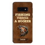 PERSONALIZED FISHING SAVED ME FROM BECOMING A PORNSTAR NOW I'M JUST A HOOKER PHONECASE QTDT1005