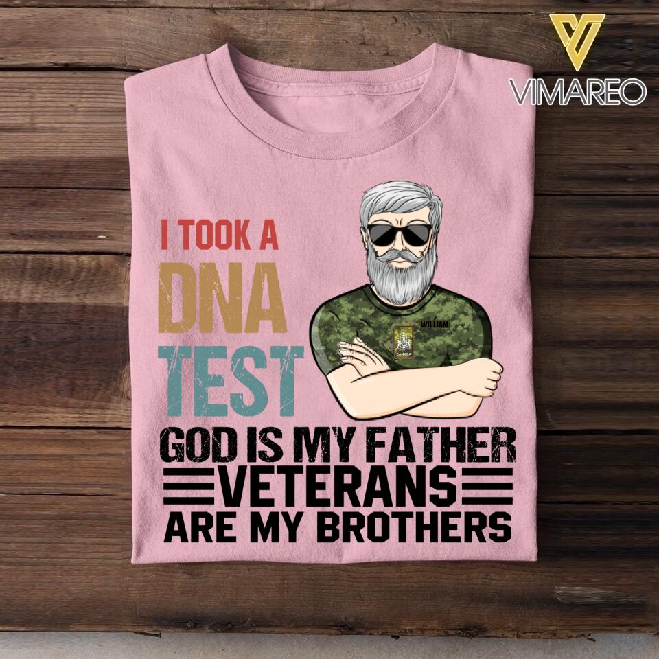 PERSONALIZED I TOOK A DNA TEST GOD IS MY FATHER CANADIAN VETERANS ARE MY BROTHERS TSHIRT QTDT1105
