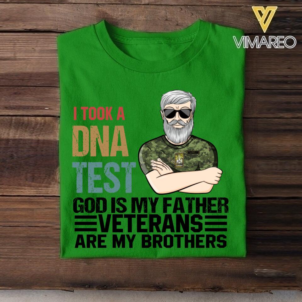 PERSONALIZED I TOOK A DNA TEST GOD IS MY FATHER CANADIAN VETERANS ARE MY BROTHERS TSHIRT QTDT1105
