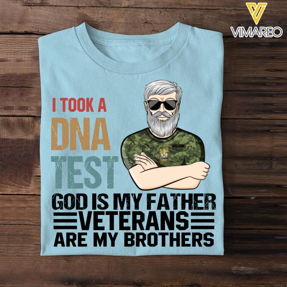 PERSONALIZED I TOOK A DNA TEST GOD IS MY FATHER CANADIAN VETERANS ARE MY BROTHERS TSHIRT QTDT1105