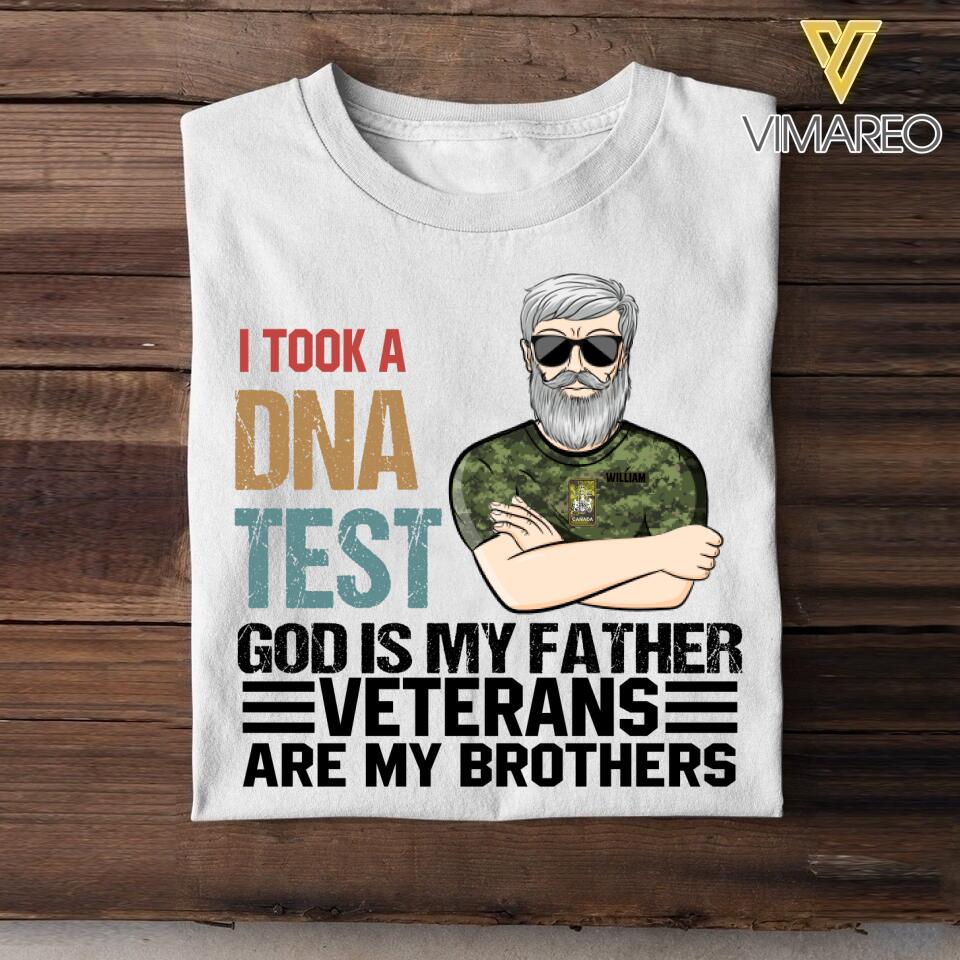 PERSONALIZED I TOOK A DNA TEST GOD IS MY FATHER CANADIAN VETERANS ARE MY BROTHERS TSHIRT QTDT1105