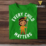 Personalized Every Child Matters Tshirt Printed QTDT1705