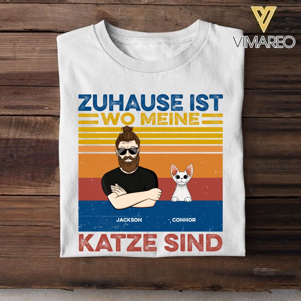 Personalized Zuhause Ist Wo Meine Katze Sind Tshirt Printed QTDT1705