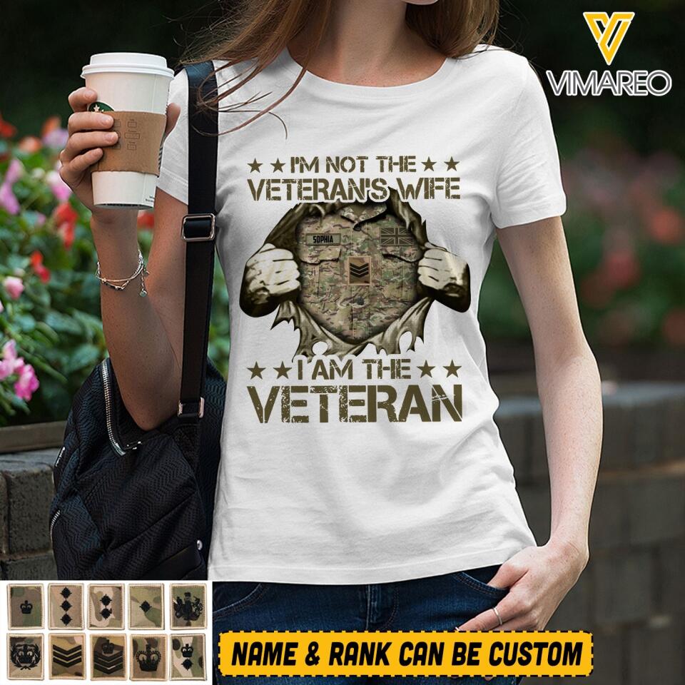 PERSONALIZED I'M NOT THE VETERAN WIFE I AM THE UK VETERAN TSHIRT QTVQ2105