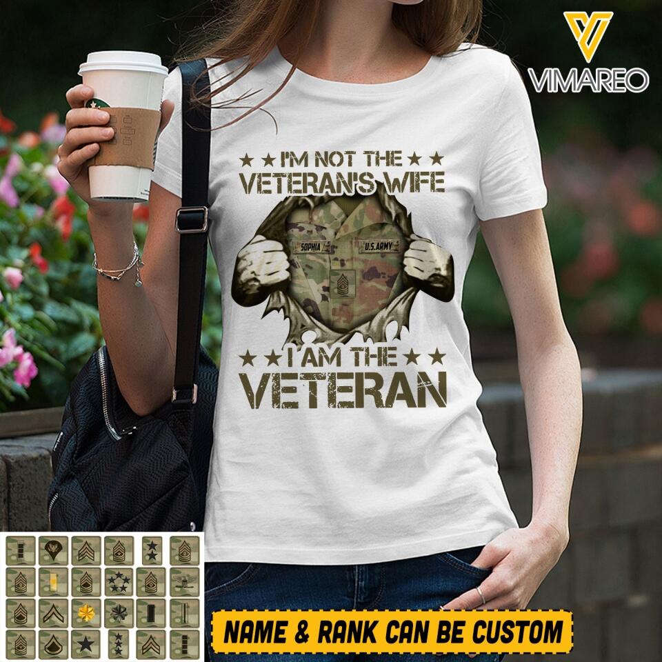 PERSONALIZED I'M NOT THE VETERAN WIFE I AM THE US VETERAN TSHIRT QTVQ2105