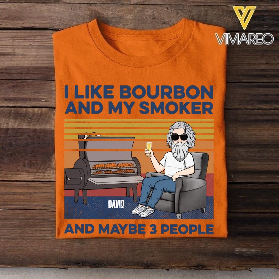 DH Personalized I Like Bourbon And My Smoker Tshirt Printed HQ2405