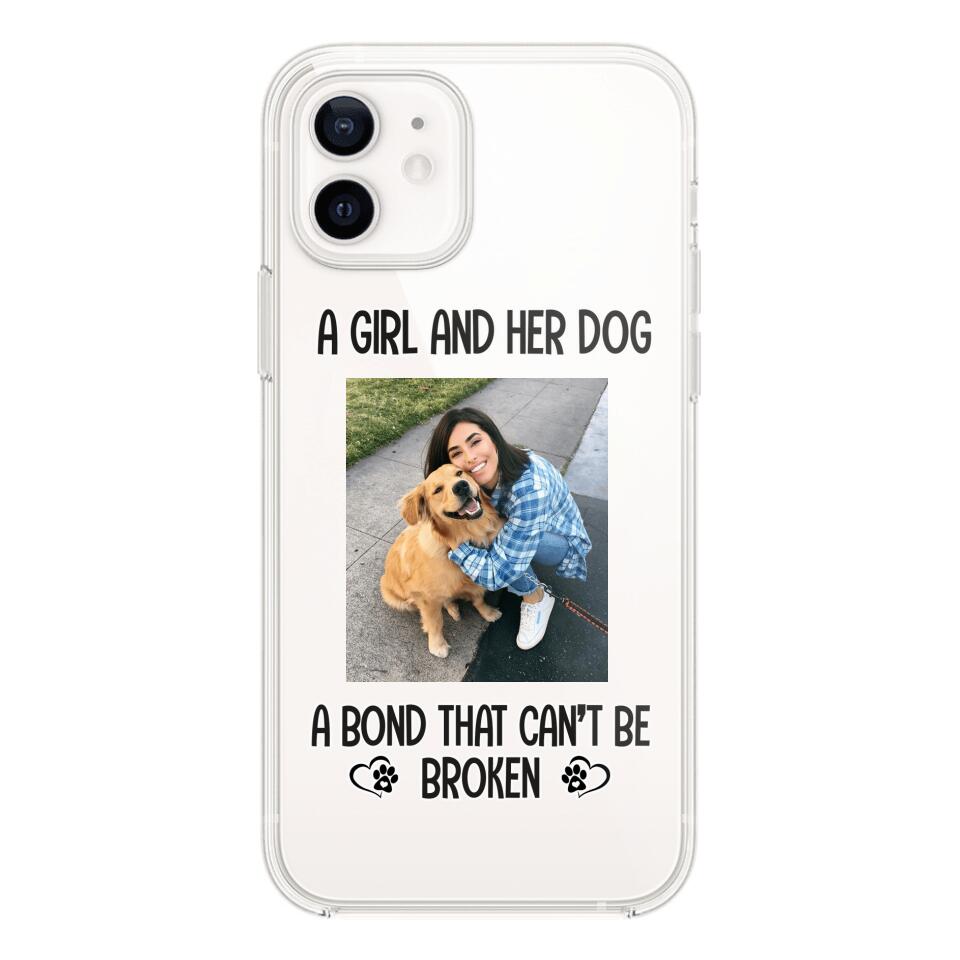 PERSONALIZED A GIRL AND HER DOG A BOND THAT CAN'T BE BROKEN SILICON PHONECASE QTTN2405