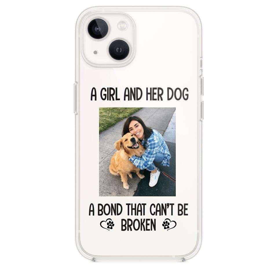PERSONALIZED A GIRL AND HER DOG A BOND THAT CAN'T BE BROKEN SILICON PHONECASE QTTN2405