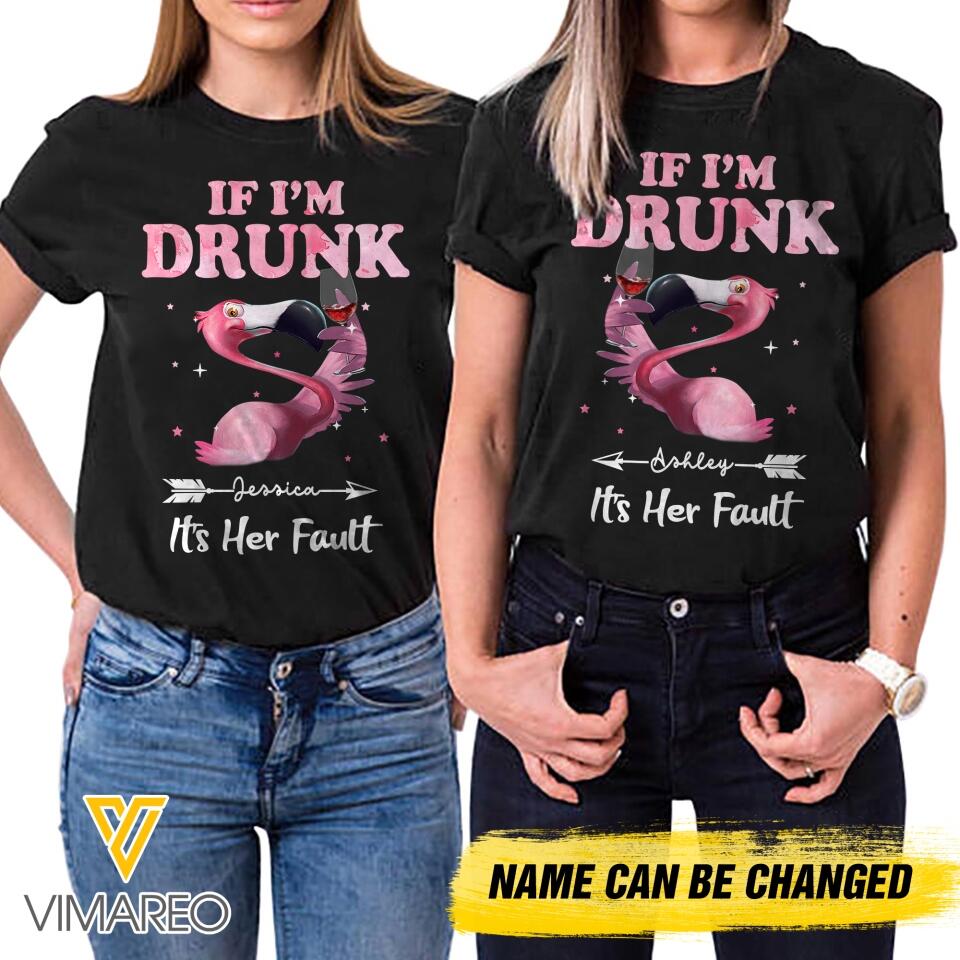 Personalized If I'm Drunk It's Her Fault Flamigo Tshirt Printed QTDT2505