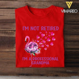 PERSONALIZED I'M NOT RETIRED I'M A PROFESSIONAL GRANDMA FLAMIGO TSHIRT QTTN2505