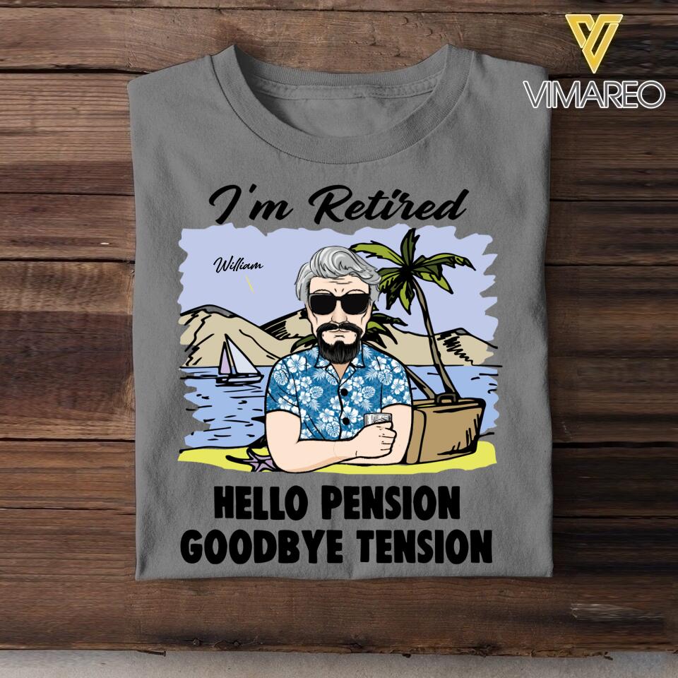 PERSONALIZED I'M RETIRED TSHIRT QTVQ2505