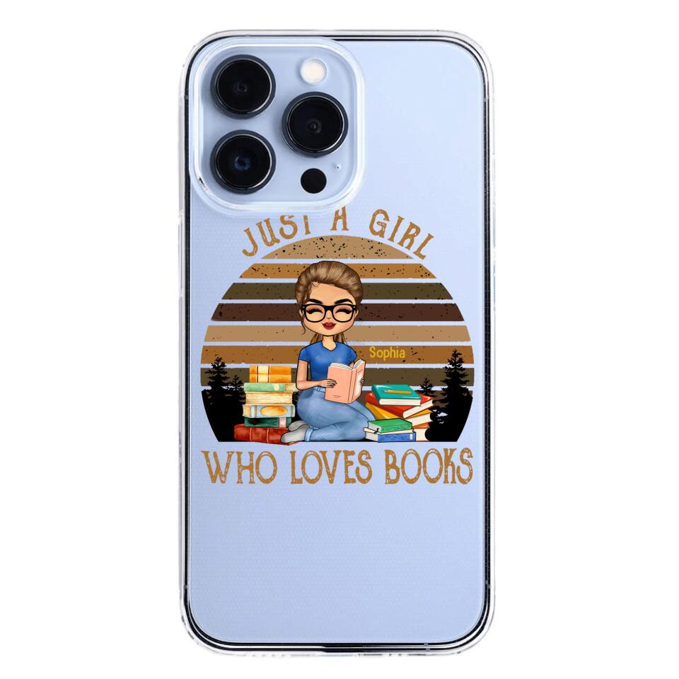 PERSONALIZED JUST A GIRL WHO LOVES BOOKS SILICON PHONECASE NQTN2405