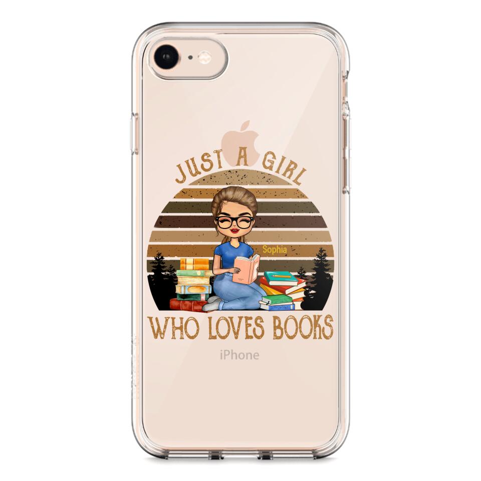 PERSONALIZED JUST A GIRL WHO LOVES BOOKS SILICON PHONECASE NQTN2405