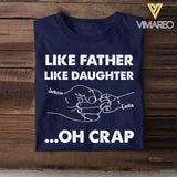 Personalized Like Father Like Daughter Oh Crap Tshirt Printed NQHC2505