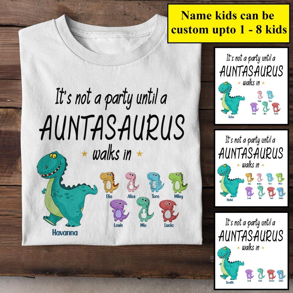 Personalized Auntasaurus Tshirt Printed 22JUN-HY01