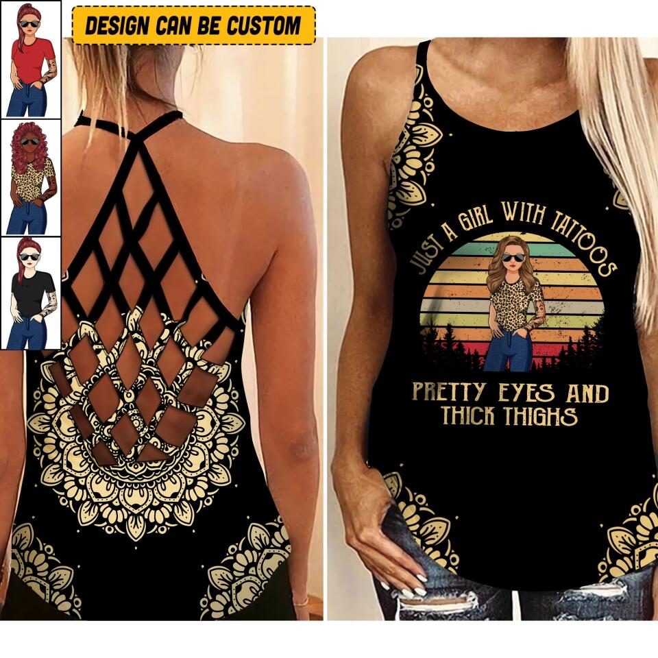 PERSONALIZED JUST A GIRL WITH TATTOOS PRETTY EYES AND THICK THINGS CRISS CROSS TANK QTVQ0206