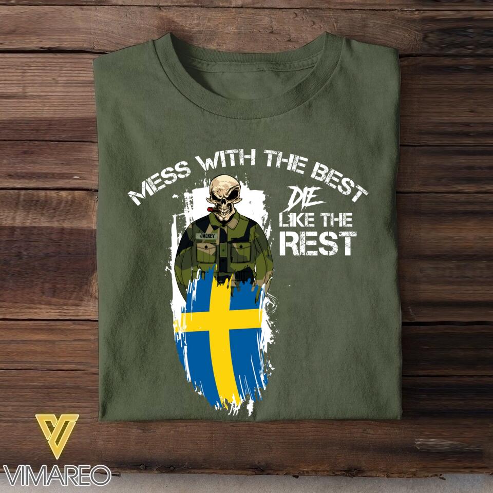 Personalized Mess with the best-Swedish soldier Tshirt Printed QTDT0306