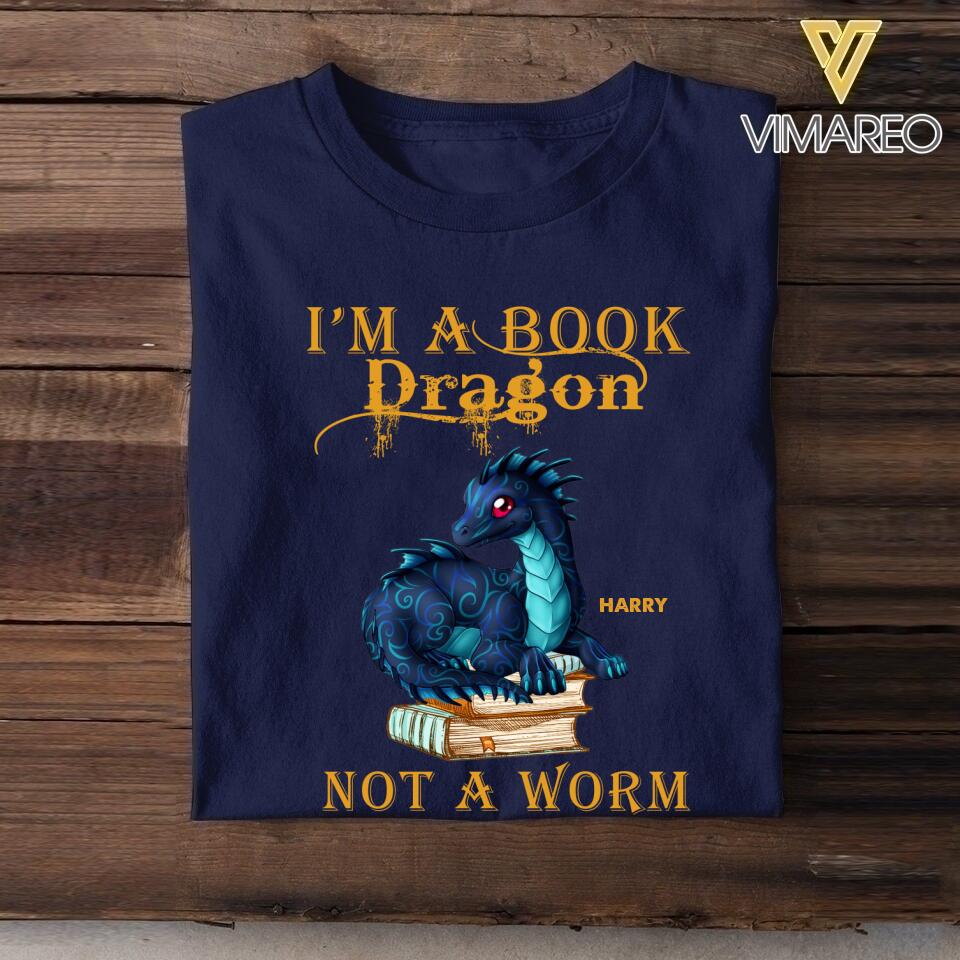 Personalized I'm A Book Dragon Not A Worm Tshirt Printed NQHC3105