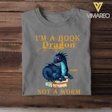 Personalized I'm A Book Dragon Not A Worm Tshirt Printed NQHC3105