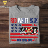 Personalized Red White Blue And Dogs Too Tshirt Printed QTVQ0906