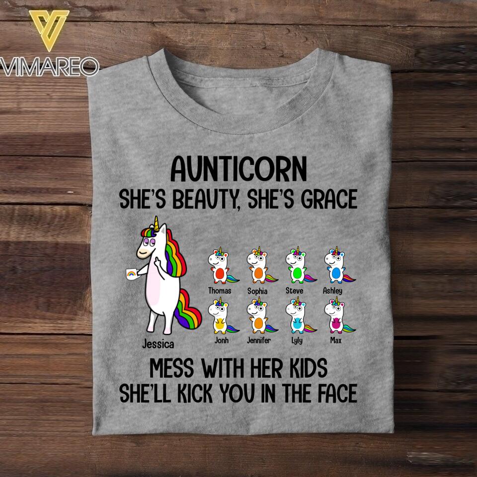 Personalized Aunticorn She's Beauty She's Grace Mess With Her Kids She'll Kick You In the Face Tshirt Printed QTVQ1006