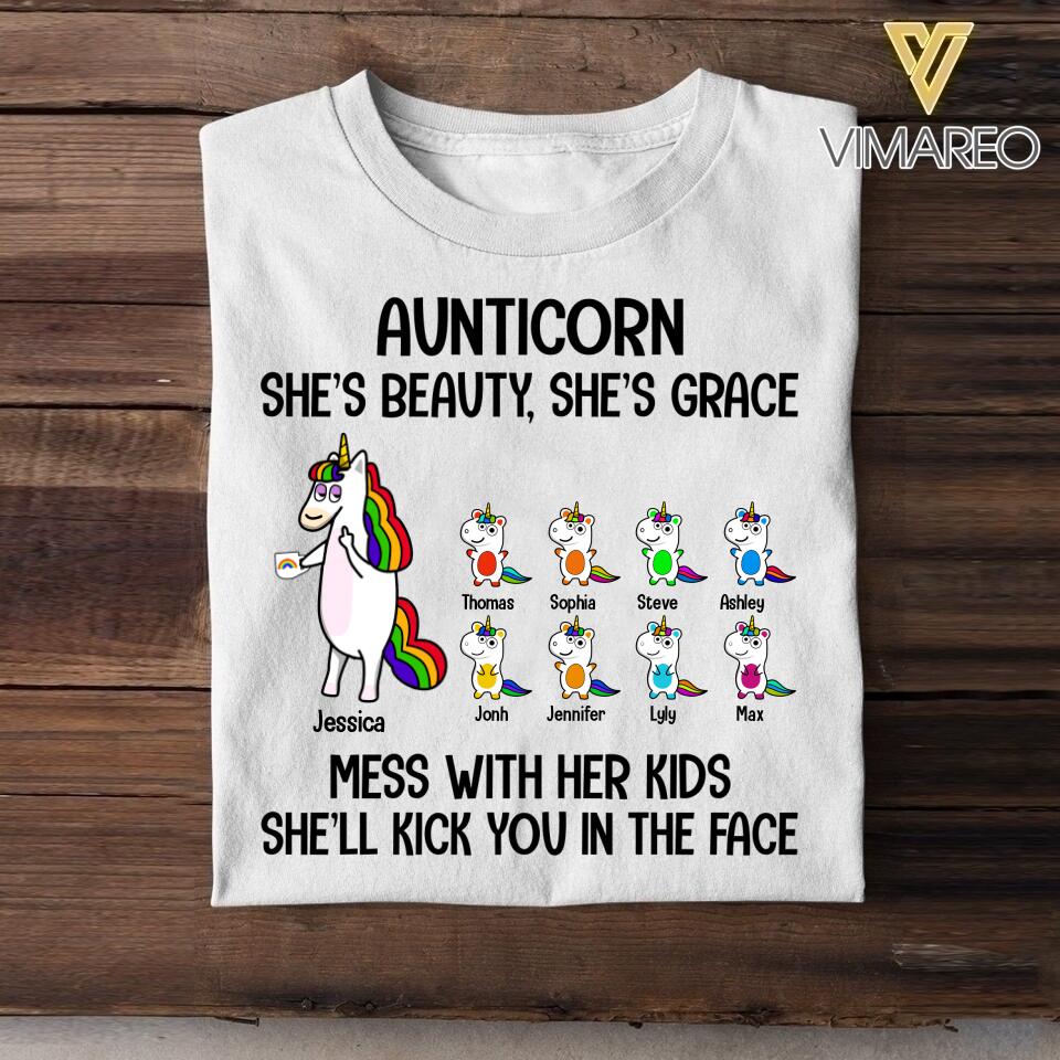 Personalized Aunticorn She's Beauty She's Grace Mess With Her Kids She'll Kick You In the Face Tshirt Printed QTVQ1006